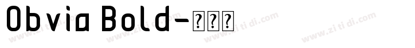Obvia Bold字体转换